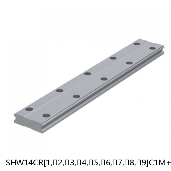 SHW14CR[1,​2,​3,​4,​5,​6,​7,​8,​9]C1M+[47-1430/1]L[H,​P,​SP,​UP]M THK Linear Guide Caged Ball Wide Rail SHW Accuracy and Preload Selectable