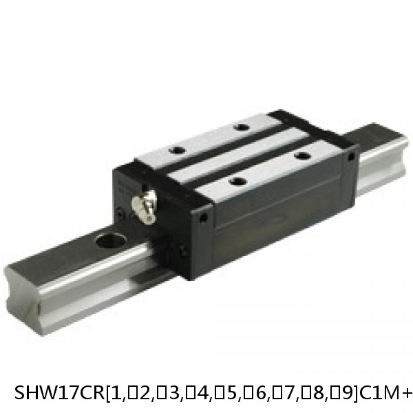 SHW17CR[1,​2,​3,​4,​5,​6,​7,​8,​9]C1M+[52-1800/1]LM THK Linear Guide Caged Ball Wide Rail SHW Accuracy and Preload Selectable