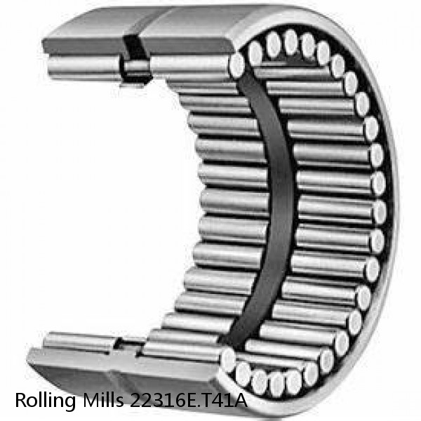 22316E.T41A Rolling Mills Spherical roller bearings