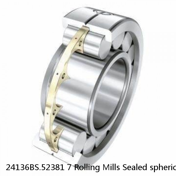 24136BS.52381 7 Rolling Mills Sealed spherical roller bearings continuous casting plants