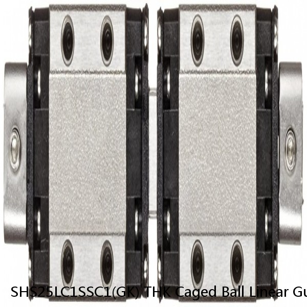 SHS25LC1SSC1(GK) THK Caged Ball Linear Guide (Block Only) Standard Grade Interchangeable SHS Series