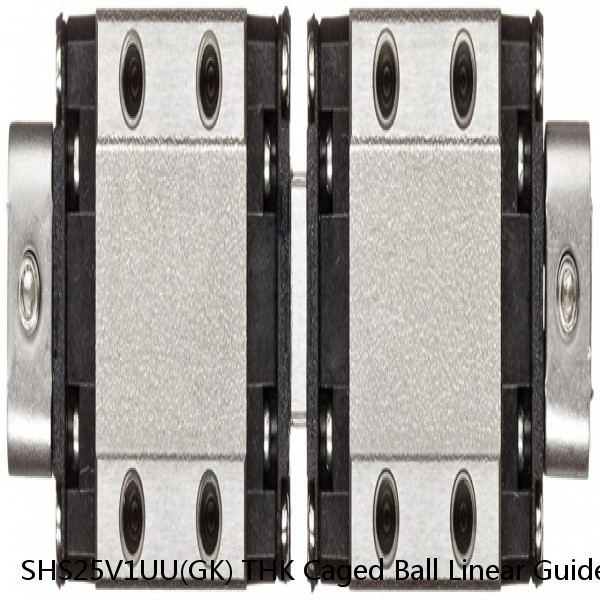 SHS25V1UU(GK) THK Caged Ball Linear Guide (Block Only) Standard Grade Interchangeable SHS Series